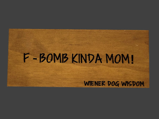 F-BOMB KIND OF MOM